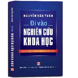 Đi vào nghiên cứu khoa học TB2018 mới 100% Nguyễn Văn Tuấn 2018 HCM.PO