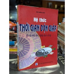 HỆ THỨC THỜI GIAN ĐỘN GIÁP - BÙI BIÊN HOÀ 164434