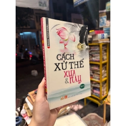 Cách xử thế xưa và nay - Trần Thư Khải (tập 1) 124774