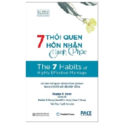 7 Thói Quen Hôn Nhân Hạnh Phúc - Stephen R. Covey, Sandra M. Covey, John M. R. Covey, Jane P. Covey 280693