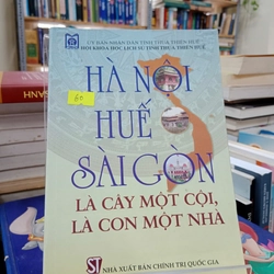 Hà Nội Huế Sài Gòn