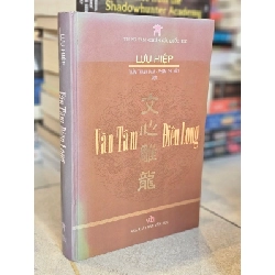 Văn Tâm Điêu Long - Lưu Hiệp