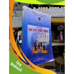 (TẶNG BOOKMARK) Giáo trình quản trị học ĐH Nguyễn Tất Thành mới 90% 2016 GIÁO TRÌNH, CHUYÊN MÔN RBK1709