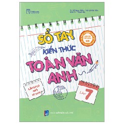 Sổ Tay Kiến Thức Toán Văn Anh Lớp 7 - Đỗ Ngọc Miên 147202