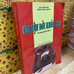 Chuyện Đời Khôn Dại (Trí Nang Tuyển Dịch) - Phùng Mộng Long