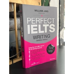 Perfect Ielts Writing - William Jang ( Mai Đức Hà dịch )