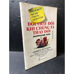 Đời thay đổi khi chúng ta thay đổi 2017 Andrew Matthews mới 80% oks HCM2811 28902