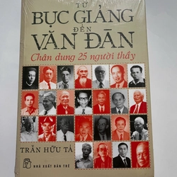 TỪ BỤC GIẢNG ĐẾN VĂN ĐÀN