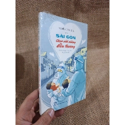 Sài Gòn chọn nhớ những điều thương mới 100%(Sách văn học) HLSC2404