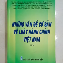 Những vấn đề cơ bản về luật hành chính Việt Nam 🌻