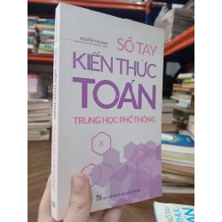 Sổ tay kiến thức Toán trung học phổ thông - Nguyễn Thị Anh