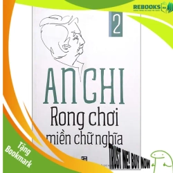 (TẶNG BOOKMARK) Rong chơi miền chữ nghĩa - Tập 2 (TB 12/2022) - An Chi - 2022