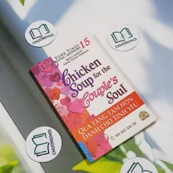 Chicken Soup For The College Soul - 15: Qua Tặng Tâm Hồn Dành Cho Tình Yêu - Jack Canfiel 705752