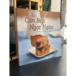 Hai Căn Bếp Ngọt Ngào - Đào Chi Anh & Nguyễn Hoàng Anh