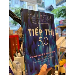 Tiếp thị 5.0 - Philip Kotler