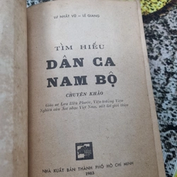Tìm hiểu dân ca Nam Bộ _ Lư Nhất Vũ, Lê Giang_ 520 trang 360045