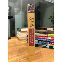 Luận giải văn học và triết học – Phạm Quỳnh (Trịnh Bá Đĩnh tuyển chọn, giới thiệu) 571477