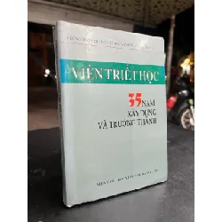 35 năm xây dựng và trưởng thành - Viện Triết học