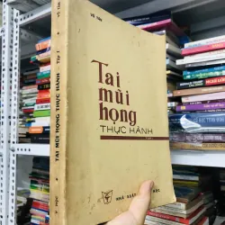 TAI MŨI HỌNG THỰC HÀNH ( T1)