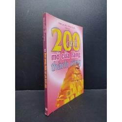 200 Cách mở cửa hàng thành công 2 mới 80% ố nhẹ 2007 HCM1406 Ninh Lạc Hứa - Phan Hà Sơn SÁCH MARKETING KINH DOANH