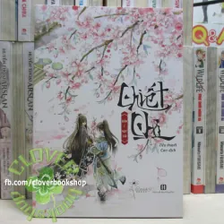 150K/tập - Tiểu Thuyết Đam Mỹ / BL Chiết Chi (Bản Đặc Biệt)