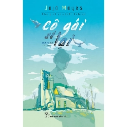 Cô gái để lại - Jojo Moyes 2018 New 100% HCM.PO