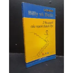 [Sách Cũ SCGR] Billy và Beth 3 bí quyết của người thành đạt - Jim Randel 2011 mới 70% ố vàng HCM1504 kỹ năng