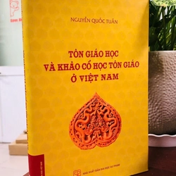 TÔN GIÁO HỌC VÀ KHẢO CỔ HỌC TÔN GIÁO Ở VIỆT NAM