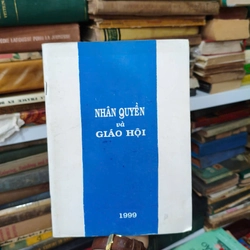 Nhân Quyền Và Giáo Hội - 1999