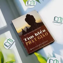 Tìm Hiểu Phật Giáo - Mahā Thongkham Medhivongs 776125