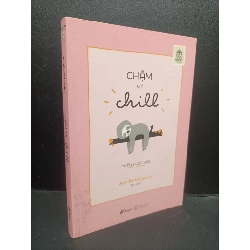 Chậm mà chill mới 80% bẩn bìa, ố nhẹ 2020 HCM2105 Jennifer MeCartney SÁCH KỸ NĂNG Rebooks.vn