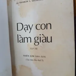 TRỌN BỘ 13 TẬP DẠY CON LÀM GIÀU - ROBERT T. KIYOSAKI & SHARON L. LECHTER 775923