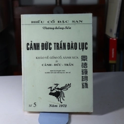CẢNH ĐỨC TRẤN ĐÀO LỤC - VƯƠNG HỒNG SỂN