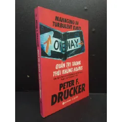 [Sách Cũ SCGR] Quản trị trong thời khủng hoảng 90% có mộc 2020 HCM2105 Peter F. Drucker SÁCH QUẢN TRỊ