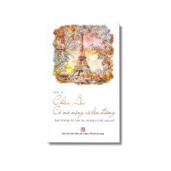 Châu Âu cứ mơ mộng và lên đường - Cúc.T