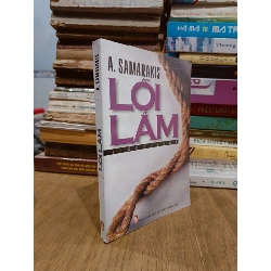 Lỗi lầm - A. Samarakis (Nguyễn Quang Chiến dịch)