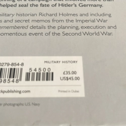 D-Day remembered From the invasion to the liberation of Paris Richard Holmes 531345