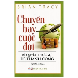 Chuyến Bay Cuộc Đời - Brian Tracy