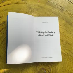 TIỂU THUYẾT TRÊN ĐƯỜNG ĐỔI MỚI NGHỆ THUẬT - PHÙNG VĂN TỬU 745247