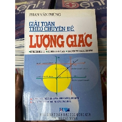 Giải Toán Theo Chuyên Đề Lượng Giác - Phan Văn Phùng 2007 Tham khảo - luyện thi VAVO-AK2ST1 Rebooks.vn