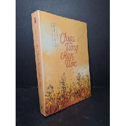 Chưa từng hẹn ước - Lục Xu 2015 mới 80% ố Truyện Ngôn Tình HCM2012-17 Rebooks.vn