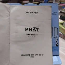 Sách - Tiểu thuyết PHẤT -  Bùi Huy Phồn (A1) 564929
