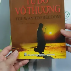 Con Đường Đến Tự Do Vô Thượng - Đạt Lai Lạt Ma XIV 776186