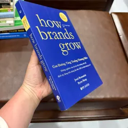 How Brands Grow - Con Đường Tăng Trưởng Thương Hiệu- K5 1034935