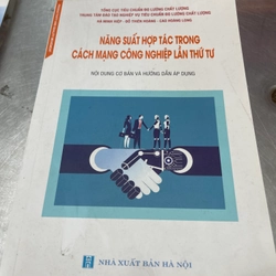 Năng suất hợp tác trong cách mạng công nghiệp lần thứ tư - Nxb Hà Nội.61