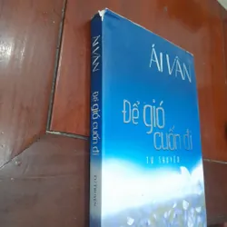 ÁI VÂN - Để gió cuốn đi (tự truyện) 590909