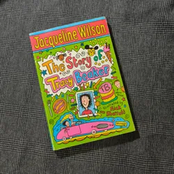 The Story of Tracy Beaker - Jacqueline Wilson