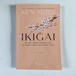 IKIGAI - Bí mật sống trường thọ và  hạnh phúc của người Nhật (20230