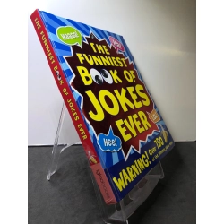 The Funniest Book of Jokes ever Over 750 of the funnist jokes BÌA CỨNG mới 85% bẩn nhẹ HPB2607 NGOẠI VĂN