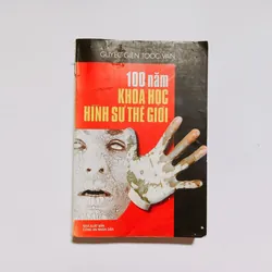 100 Năm Khoa Học Hình Sự Thế Giới - G.G.Toc-van